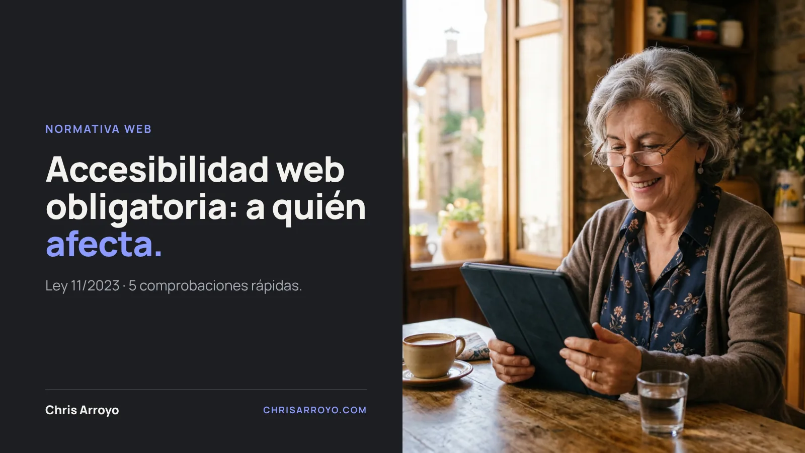 Accesibilidad web obligatoria: mujer mayor usando una tablet en su cocina